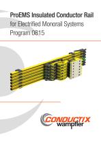 ProEMS Insulated Conductor Rail for Electrified Monorail Systems Program 0815