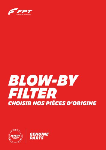 BLOW-BY FILTER CHOISIR NOS PIÈCES D'ORIGINE