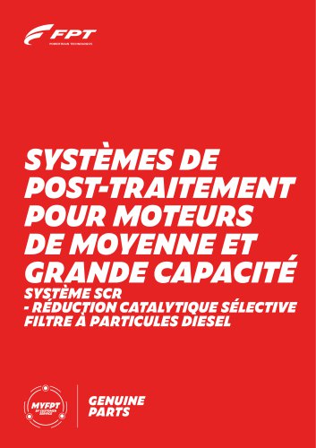 SYSTÈMES DE POST-TRAITEMENT POUR MOTEURS DE MOYENNE ET GRANDE CAPACITÉ